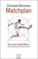 Christoph Biermann: Matchplan ★★★★★