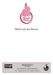 Mitten auf der Straße - as performed by Renate und Werner Leismann, Single Songbook