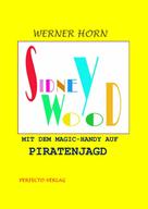 Werner Horn: Sidney Wood 