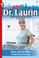 Viola Maybach: Der neue Dr. Laurin 41 – Arztroman ★★★★