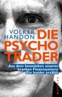 Volker Handon: Die Psycho-Trader ★★★★