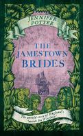 Jennifer Potter: The Jamestown Brides 