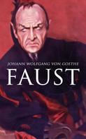 Johann Wolfgang von Goethe: Faust 
