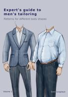 Sven Jungclaus: Expert's Guide To Men's Tailoring 