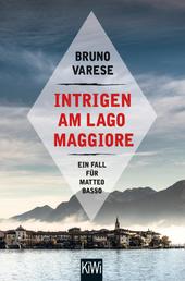 Intrigen am Lago Maggiore - Ein Fall für Matteo Basso