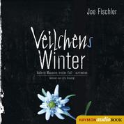 Veilchens Winter - Valerie Mausers erster Fall. Alpenkrimi