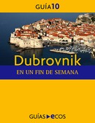 Ecos Travel Books (Ed.): Dubrovnik. En un fin de semana 