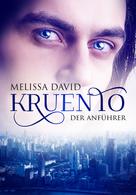 Melissa David: Kruento - Der Anführer ★★★★