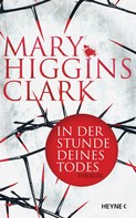 Mary Higgins Clark: In der Stunde deines Todes ★★★★