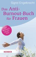 Sigrid Engelbrecht: Das Anti-Burnout-Buch für Frauen ★★★★