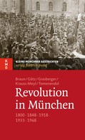 Thomas Grasberger: Revolution in München ★★★★
