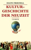Egon Friedell: Kulturgeschichte der Neuzeit ★★★★★