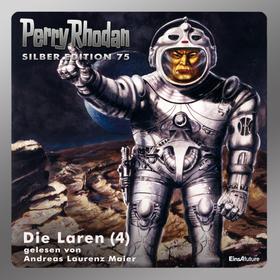Perry Rhodan Silber Edition 75: Die Laren (Teil 4)