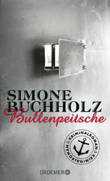 Bullenpeitsche - Kriminalroman