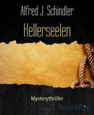 Alfred J. Schindler: Kellerseelen ★★★