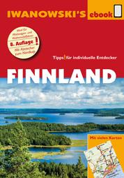 Finnland - Reiseführer von Iwanowski - Individualreiseführer mit vielen Abbildungen und Detailkarten mit Kartendownload