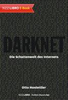 Otto Hostettler: Darknet 