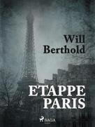 Will Berthold: Etappe Paris ★★★