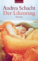Andrea Schacht: Der Lilienring ★★★★