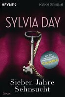 Sylvia Day: Sieben Jahre Sehnsucht ★★★★