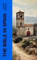 George Borrow: The Bible in Spain 