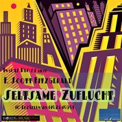 Seltsame Zuflucht - 10 Erzählungen (1925-1939)