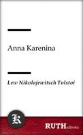 Lew Nikolajewitsch Tolstoi: Anna Karenina 