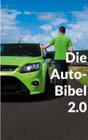Philipp Jäger: Die Auto-Bibel 2.0 