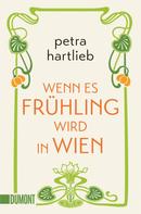 Petra Hartlieb: Wenn es Frühling wird in Wien ★★★★
