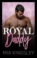Mia Kingsley: Royal Daddy ★★★★