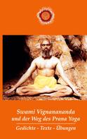 Swami Brahmananda: Swami Vignanananda und der Weg des Prana Yoga ★★★