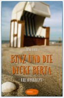 Bent Ohle: Binz und die dicke Berta ★★★★