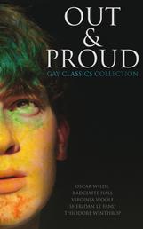 Out & Proud: Gay Classics Collection - Orlando, The Picture of Dorian Gray, Cecil Dreeme, The Sins of the Cities, Well of Loneliness, Carmilla...