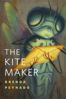 Brenda Peynado: The Kite Maker 
