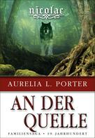 Aurelia L. Porter: Nicolae - An der Quelle ★★★★★