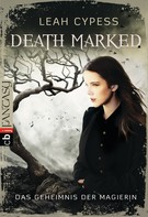 Leah Cypess: Death Marked - Das Geheimnis der Magierin ★★★★