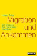 Ludger Pries: Migration und Ankommen ★★