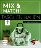 Sabine Komarek: Mix and match! Taschen nähen ★★★★