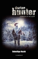 Michael Marcus Thurner: Dorian Hunter - Unheilige Nacht 