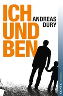 Andreas Dury: Ich und Ben 