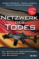 Jürgen Grässlin: Netzwerk des Todes ★★★★