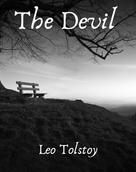 Leo Tolstoi: The Devil 