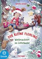 Sandra Grimm: Der kleine Flohling 2. Weihnachten im Littelwald ★★★★★