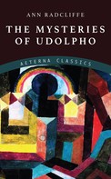 Ann Radcliffe: The Mysteries of Udolpho 