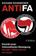 Richard Rohrmoser: Antifa 