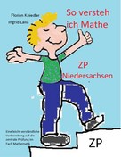 Florian Kniedler: So versteh ich Mathe: ZP Niedersachsen 