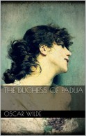 Oscar Wilde: The Duchess of Padua 