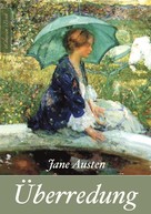 eClassica, Jane Austen: Jane Austen: Überredung (Neuerscheinung 2019) ★★★★
