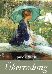 Jane Austen: Überredung (Neuerscheinung 2019)