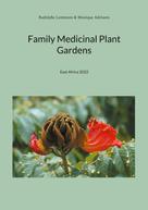 Rudolphe Lemmens: Family Medicinal Plant Gardens 